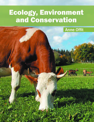 Ecology, Environment and Conservation de Anne Offit