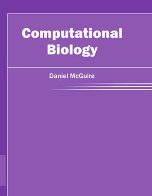 Computational Biology de Daniel McGuire