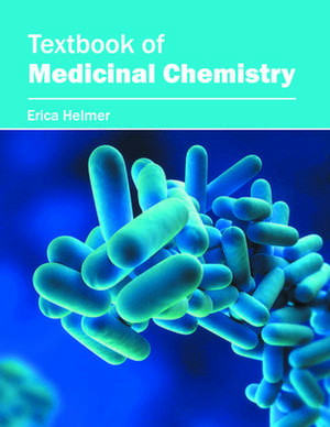 Textbook of Medicinal Chemistry de Erica Helmer