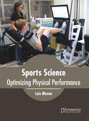 Sports Science de Luis Mason