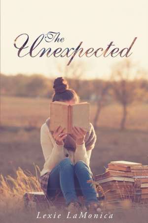 The Unexpected de Lexie LaMonica