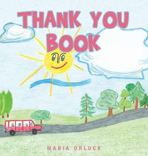 Thank You Book de Maria Orluck