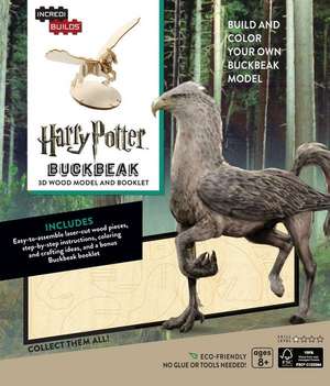 INCREDIBUILDS: HARRY POTTER: BUCKBEAK 3D WOOD MODEL AND BOOKLET de JODY REVENSON