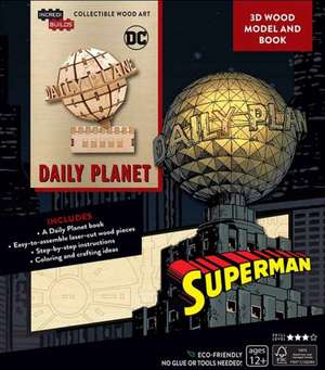 IncrediBuilds: DC Comics: Superman: Daily Planet 3D Wood Model and Book de Insight Editions