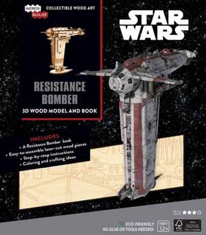 IncrediBuilds: Star Wars: Resistance Bomber Book and 3D Wood Model de Insight Editions