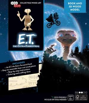 IncrediBuilds: E.T. the Extra-Terrestrial Book and 3D Wood Model de Insight Editions