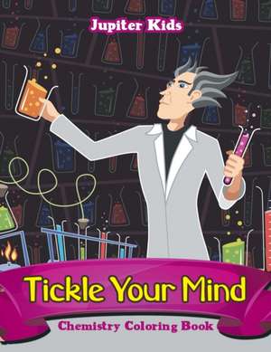 Tickle Your Mind de Jupiter Kids