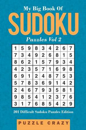 My Big Book Of Soduku Puzzles Vol 2 de Puzzle Crazy