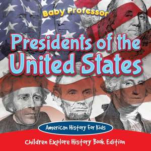 Presidents of the United States de Baby