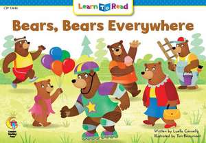 Bears, Bears Everywhere de Luella Connelly