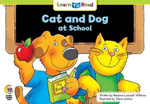 Cat and Dog at School de Rozanne Williams