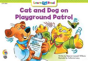 Cat and Dog on Playground Patrol de Rozanne Williams