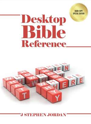 Desktop Bible Reference de J. Stephen Jordan