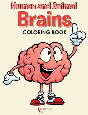 Human and Animal Brains Coloring Book de Activibooks For Kids