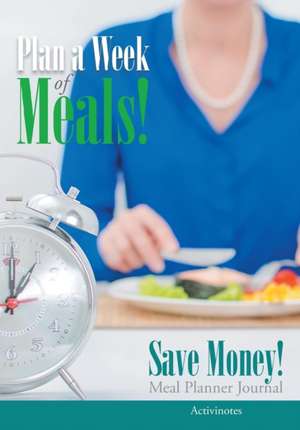 Plan a Week of Meals! Save Money! Meal Planner Journal de Activinotes