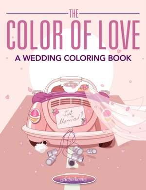 The Color of Love - A Wedding Coloring Book de Activibooks