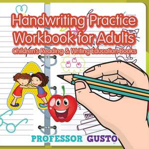 Handwriting Practice Workbook for Adults de Gusto