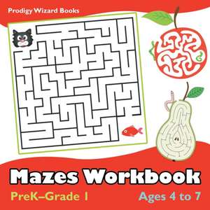 Mazes Workbook PreK-Grade 1 - Ages 4 to 7 de Prod Igy