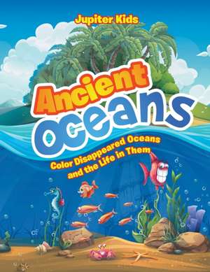 Ancient Oceans de Jupiter Kids