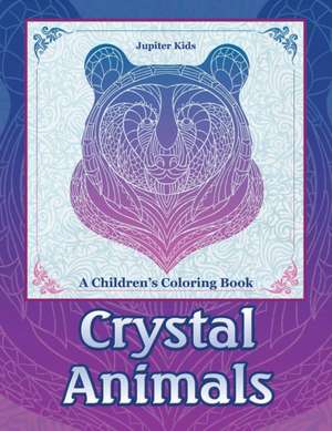 Crystal Animals de Jupiter Kids