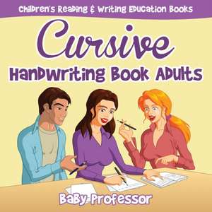 Cursive Handwriting Book Adults de Baby