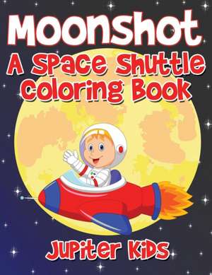 Moonshot de Jupiter Kids