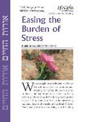 Easing the Burden of Stress-12 Pk de Jewish Lights Publishing