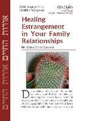 Heal Estrangement in Family Relationship-12 Pk de Jewish Lights Publishing