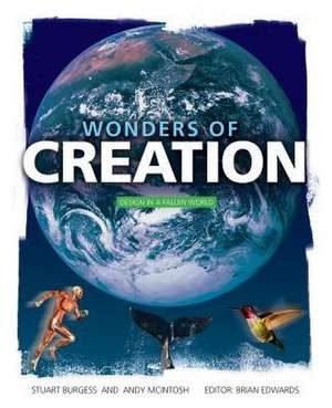 Wonders of Creation de Stuart Burgess