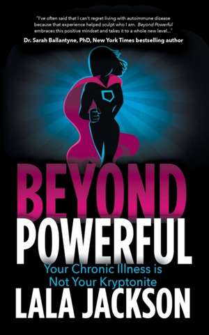 Beyond Powerful de Lala Jackson