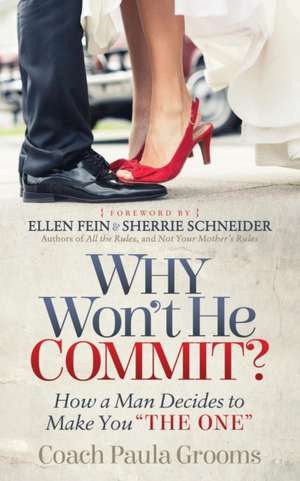 Why Won't He Commit? de Grooms, Coach Paula