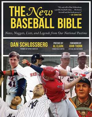 The New Baseball Bible de Dan Schlossberg