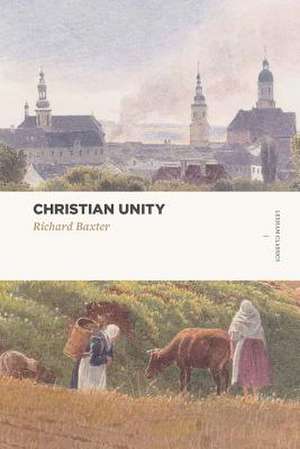 Christian Unity de Baxter