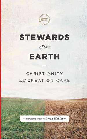 Stewards of the Earth de Loren Wilkinson