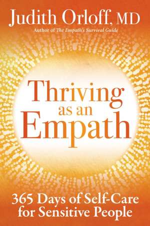 Thriving as an Empath de Judith Orloff