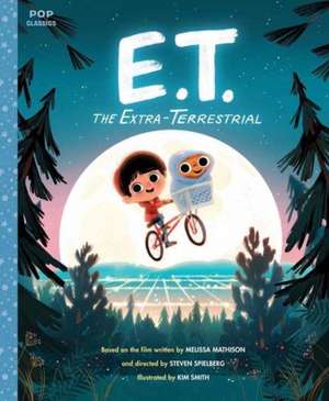 E.T. the Extra-Terrestrial de Kim Smith