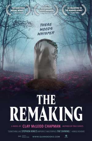 The Remaking de Clay Mcleod Chapman