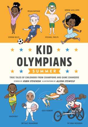 Kid Olympians: Summer de Robin Stevenson