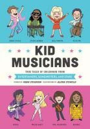 Kid Musicians de Robin Stevenson