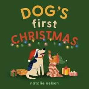 Dog's First Christmas de Natalie Nelson