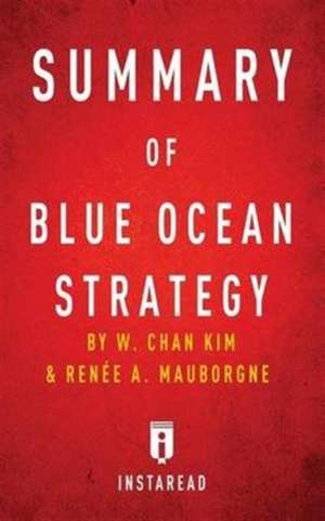 Summary of Blue Ocean Strategy de Instaread Summaries