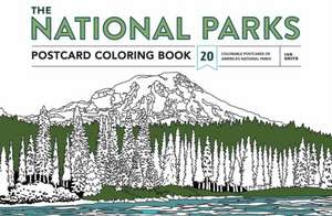 The National Parks Postcard Coloring Book de Ian Shive