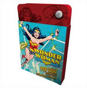 DC Comics: Wonder Woman Pop Quiz Trivia Deck de Darcy Reed