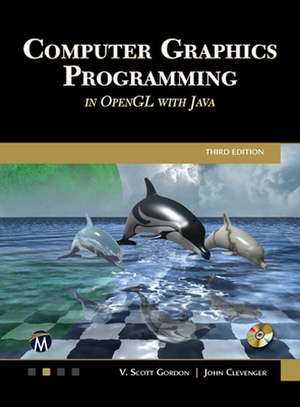 Computer Graphics Programming in OpenGL with Java de John L. Clevenger