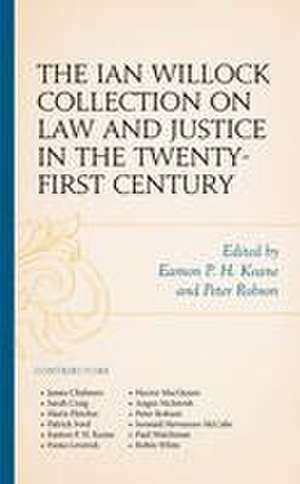 The Ian Willock Collection on Law and Justice in the Twenty-First Century de Eamon P. H. Keane