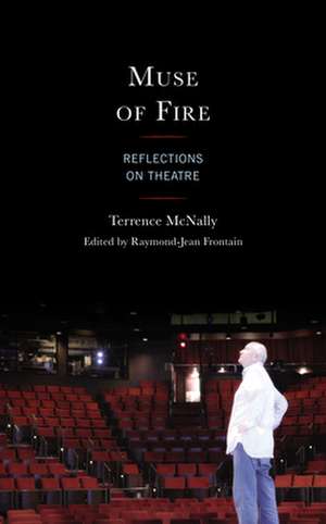 Muse of Fire de Terrence McNally