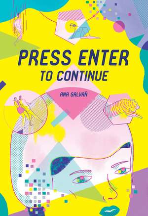 Press Enter to Continue de Ana Galvan