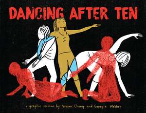 Dancing After Ten de Vivian Chong