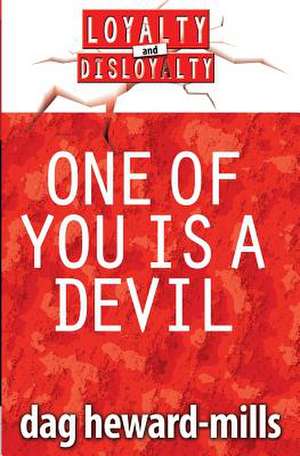 One of You Is a Devil de Dag Heward-Mills