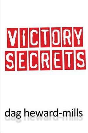 Victory Secrets de Dag Heward-Mills